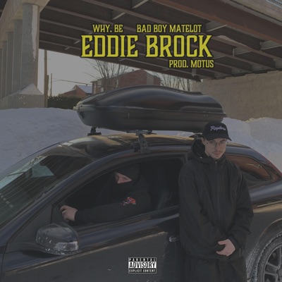 Eddie Brock (feat. Bad Boy Matelot & Motus) - Single
