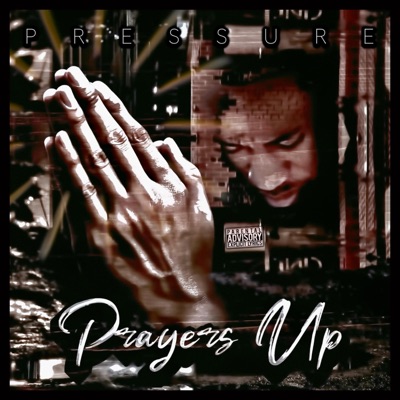Prayers Up - Single