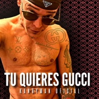 Tu quieres Gucci - Single - Candyman