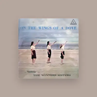 Listen to The Winters Sisters, watch music videos, read bio, see tour dates & more!
