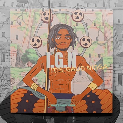 It's Gaud Nigga - Single