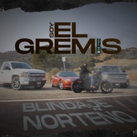 Soy El Gremis - Single - Blindaje Norteño