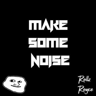 Make Some Noise (Radio Edit) - Single