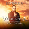 Espinoza Paz - MI Venganza (Pop)