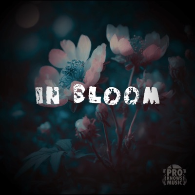 In Bloom - Single