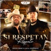 Luis R. Conriquez - Si Respetan, Respeto