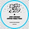 Coffee Table Disco - Joey Chicago lyrics