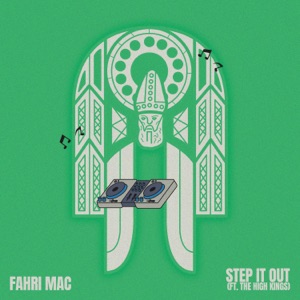 Fahri Mac & The High Kings - Step It Out - Line Dance Musique