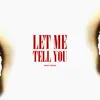 Let Me Tell You 