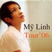 Mỹ Linh Tour'06 (Live) artwork