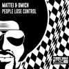 People Lose Control - Single