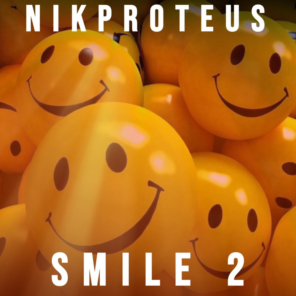 ‎Smile 2, Pt. 1 EP Album by Nikproteus Apple Music