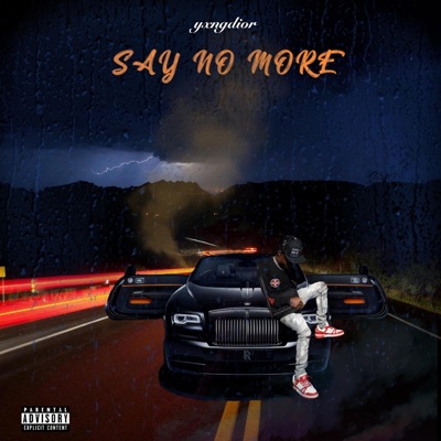 Say No More - Single