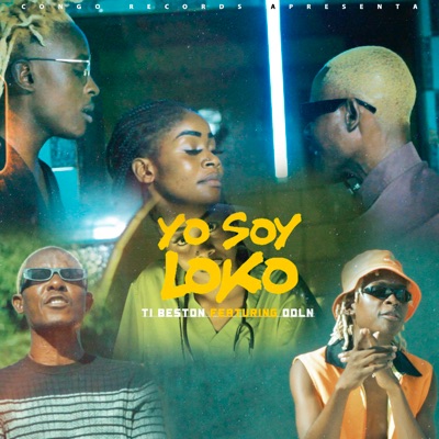 Yo Soy Loko (feat. ODLN) - Single