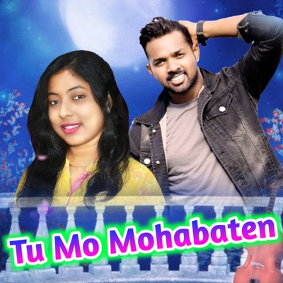 Tu Mo Mohabaten - Single