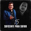 Suficiente Para Sufrir (feat. Leo Mattioli) - Single