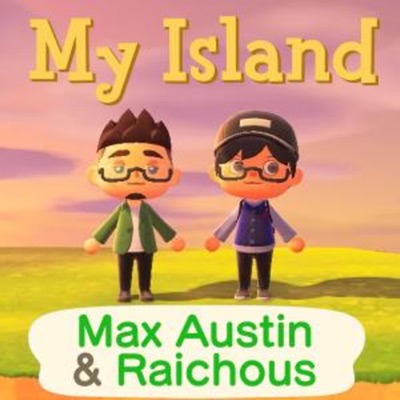 My Island (Animal Crossing) (feat. Matt Raichous) - Single