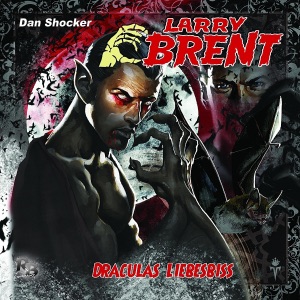 Draculas Liebesbiss: Larry Brent 12