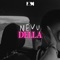 DELLA - NEVU lyrics