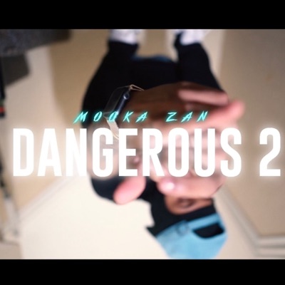 Dangerous 2 - Single