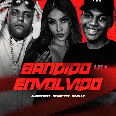 Bandido Envolvido - Single