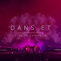 Dans Et - Single - Alihan Samedov