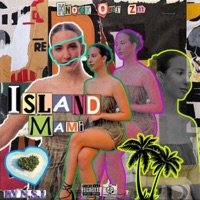 Island Mami - Single - Knock Out Zm