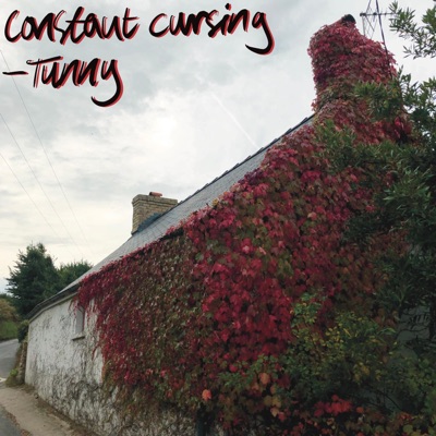 Constant Cursing (feat. Tunny) - Single