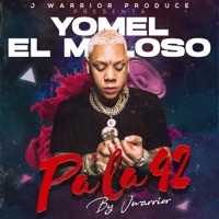Pa' La 42 (feat. Yomel El Meloso) - Single - J Warrior Produce