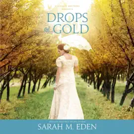 Drops of Gold (Unabridged)