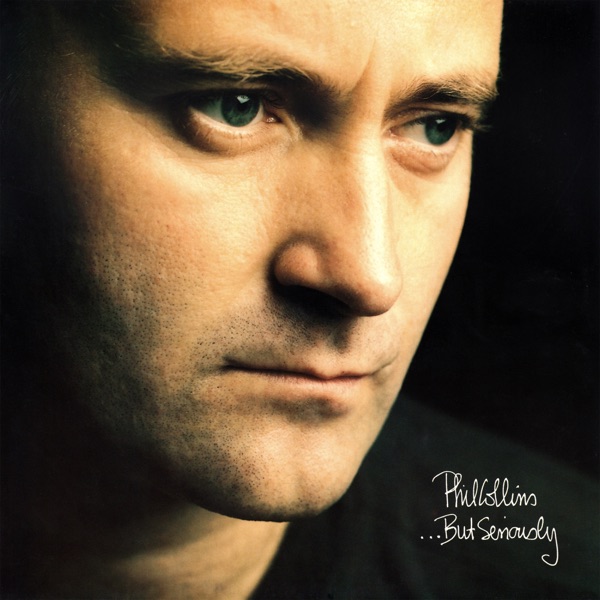 PHIL COLLINS I WISH IT WOULD RAIN DOWN