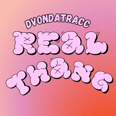 Real Thang - Single