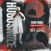 MY LOVE (feat. DjLy & P**O X) - Single