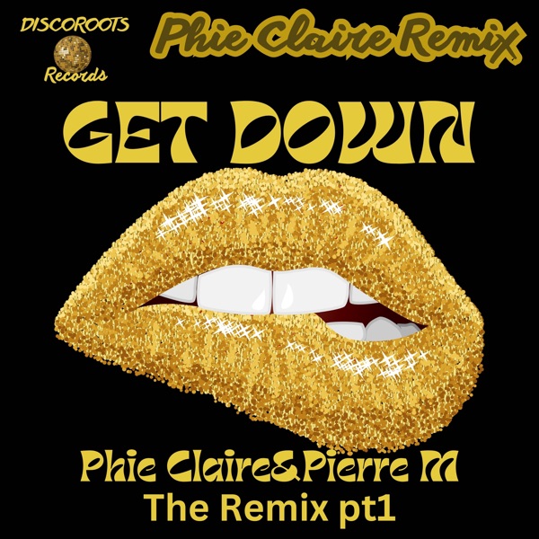 Get Down - Single