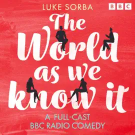 The World As We Know It