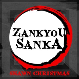 Zankyou Sanka (From Demon Slayer) - Single