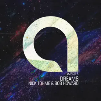 Dreams - Single by Bob Howard & Nick Tohme album reviews, ratings, credits