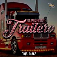 De Profesion Trailero - Single - Diablo 868