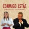CONMIGO ESTAS (feat. Samuel Hernández) - Jackie Gómez lyrics