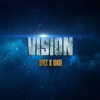 Vision (feat. BNZ) - Single