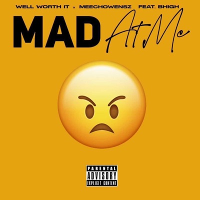 Mad at me (feat. BHigh) - Single