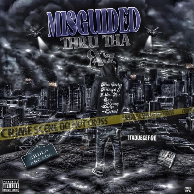 Misguided Thru Tha a'z