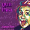 Que Pasa - Captain Flow lyrics