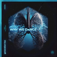 Why We Dance - Single - Hreez