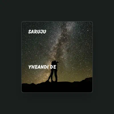 Listen to Saruju, watch music videos, read bio, see tour dates & more!