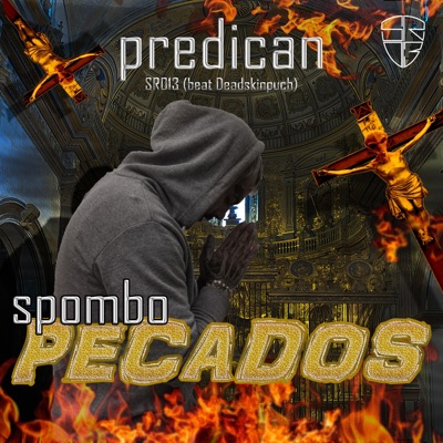 predican (feat. deadskinpunch) - Single