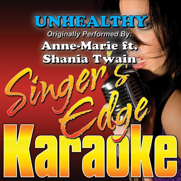 Anne-Marie ft. Shania Twain - Unhealthy