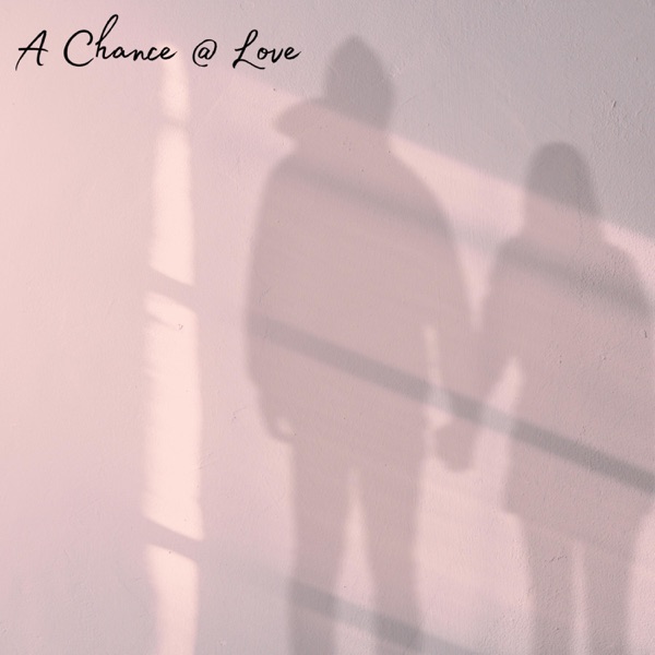 A Chance At Love