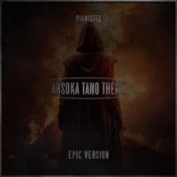 Ahsoka Tano Theme ((Epic Version)) - Single - Pianistec