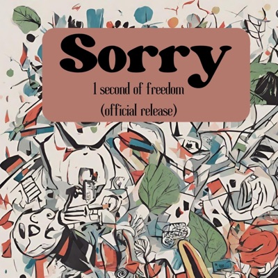 Sorry (feat. Zodiac Beatz) - Single